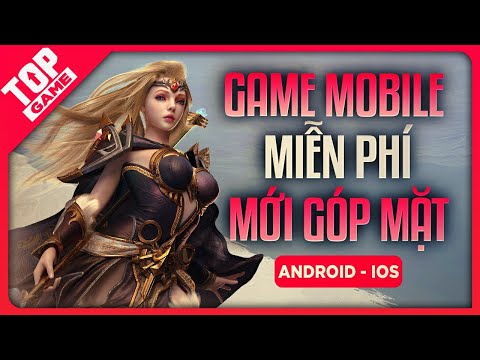 Loạt Game Mobile Mới Sẵn Sàng  Bùng Nổ Cho Game Thủ Việt 2020 | Top Game