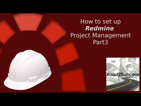 Redmine Project Management Tutorial Part 3 – Setup Trackers