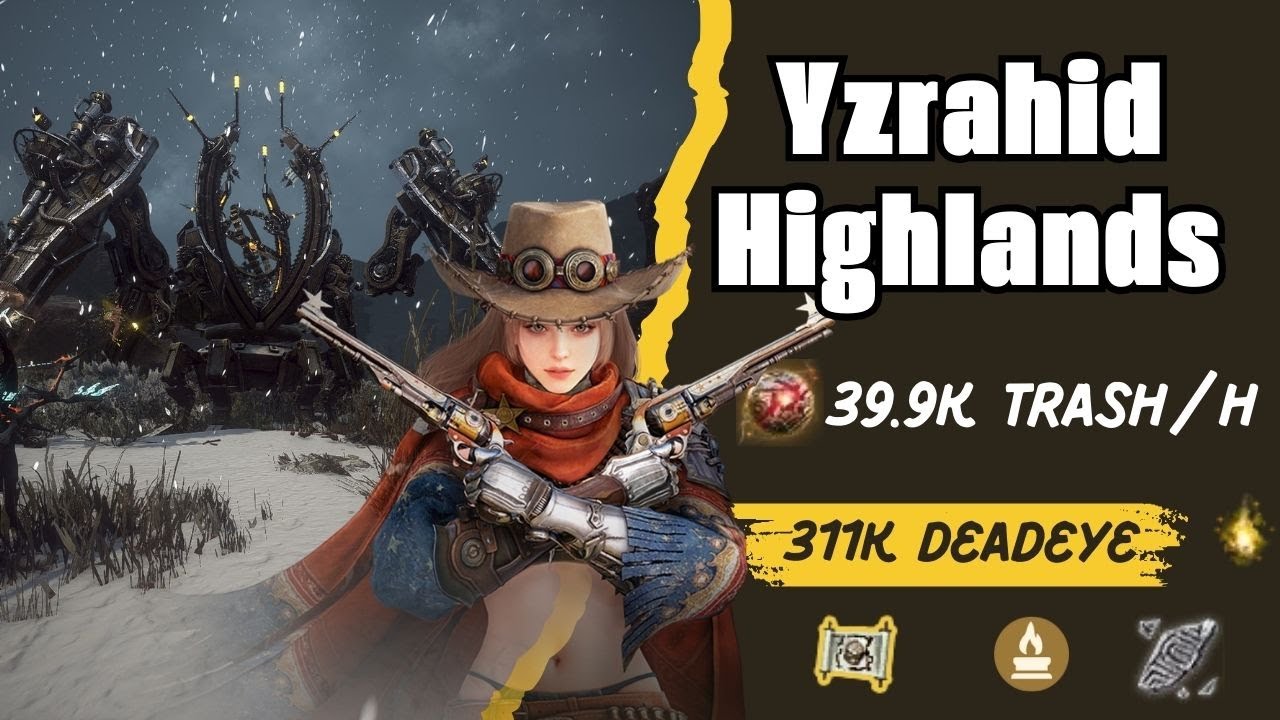 BDO Yzrahid Highlands - DEADEYE | 311k | 39.9k Trash[Lv2+Agris