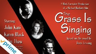 Watch The Grass Is Singing Trailer