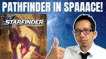 STARFINDER 2nd edition is out! Science fantasy RPG + MASSIVE expansion for Pathfinder 2e!