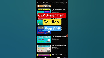 CEP Assignment Solution | Class 9th-12th | Assignment Solution All CEP | Class 12 Assignment |#12th
