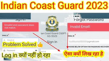 Indian Coast Guard invalid Email and password doesn
