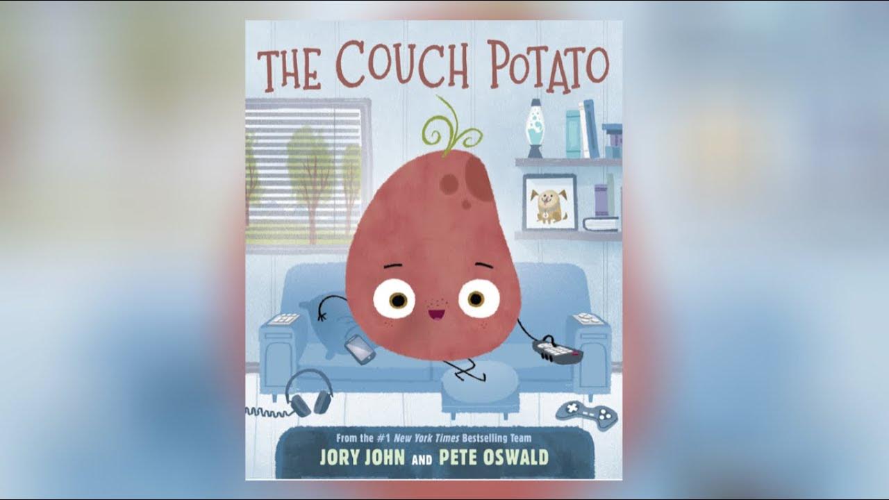 READ ALOUD The Couch Potato YouTube