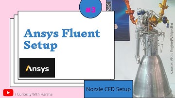 Ansys Fluent Setup | Overview of Setup Tools | Boundary Conditions | Nozzle CFD