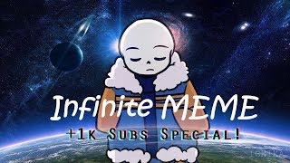 Infinite MEME ||Outertale ver.||+1k Subs Special!||
