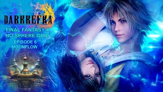Final Fantasy X HD No Sphere Grid: Episode 6_Moonfloow