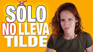 ¿Por qué estas palabras NUNCA llevan TILDE? ❌SÓLO, ❌INCLUÍDO, ❌GUIÓN, ❌RIÓ