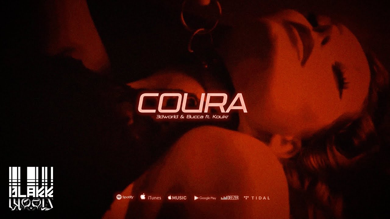 3dworld & Bucca - Coura  ft. Koukr