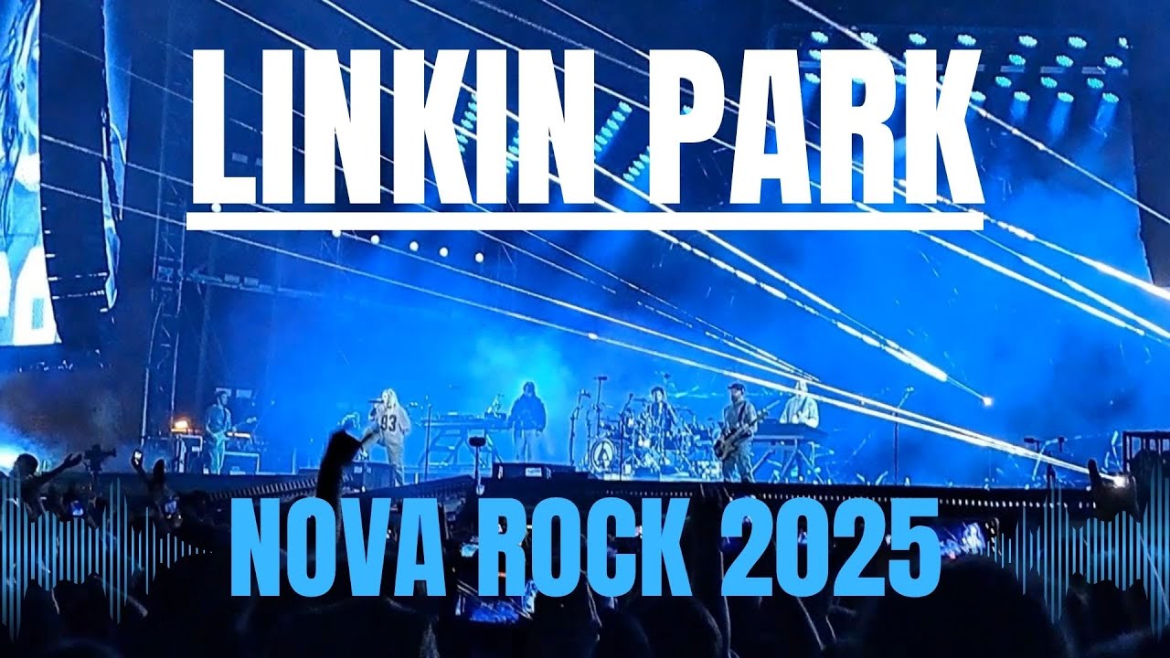 Linkin Park Full Concert (crowd recording) - Nova Rock 2025 - YouTube