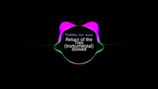 Download Lagu Return of the Tres (Instrumental) slowed MP3