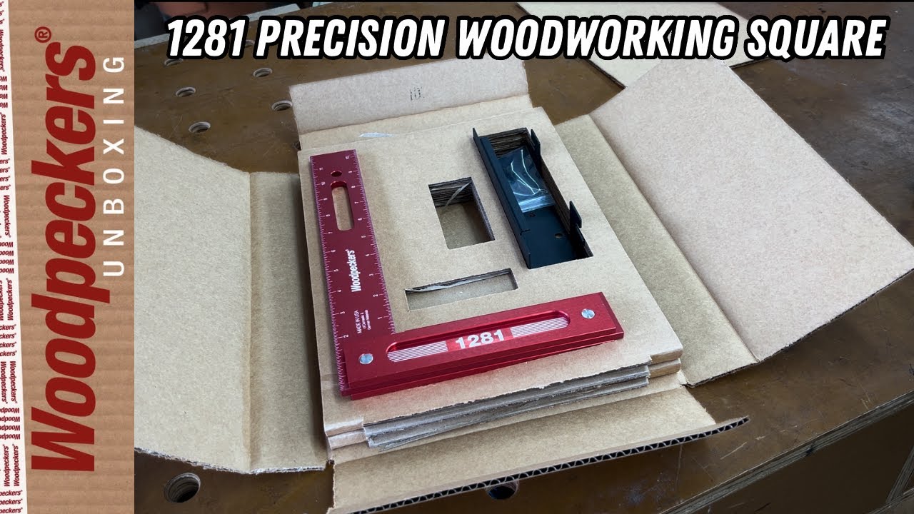 Woodpeckers 1281 Precision Woodworking Square Unboxing Youtube 