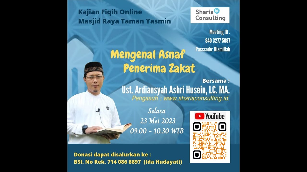 Ust Ardiansyah Ashri Husein Lc MA Mengenal Asnaf Penerima Zakat Ust Ardiansyah Ashri Husein Lc MA Mengenal Asnaf Penerima Zakat