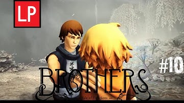 Brothers: A Tale of Two Sons | The End.. | #10