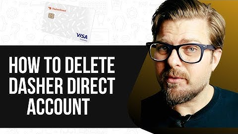 How To Delete Dasher Direct Account | Step-by-Step Guide