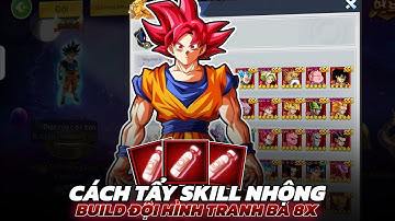 Rồng Thần Huyền Thoại #13 - Cách Tẩy Skill Cho Viên Nhộng Build Đội Hình Tranh Bá Rank 8x !