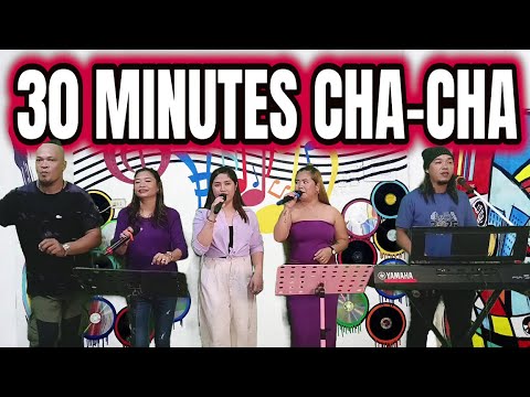30 MINUTES HATAW CHA - CHA NONSTOP | RAMBO, ARLIN, ANN, CATHY AND ...