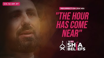 12/7: 2 Signs That Show Qiyamah Has Already Begun | The Real Shia Beliefs