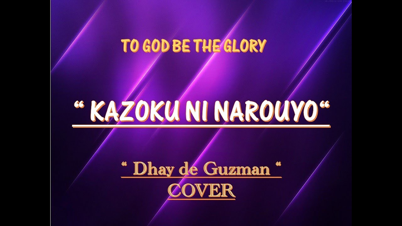 Kazoku ni Narouyo (Fukuyama Masaharu) Dhay de Guzman COVER - YouTube