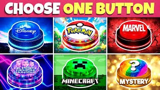 Choose One Button 🏰 Disney, ⚡ Pokemon, 🦸Marvel, 🎤 Kpop Demon Hunters, ⛏️ Minecraft, or ❓ Mystery 
