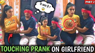 Touching Prank On Cute Girlfriend य कय चज ह.. Extra Hand Teaching Prank Part - 2
