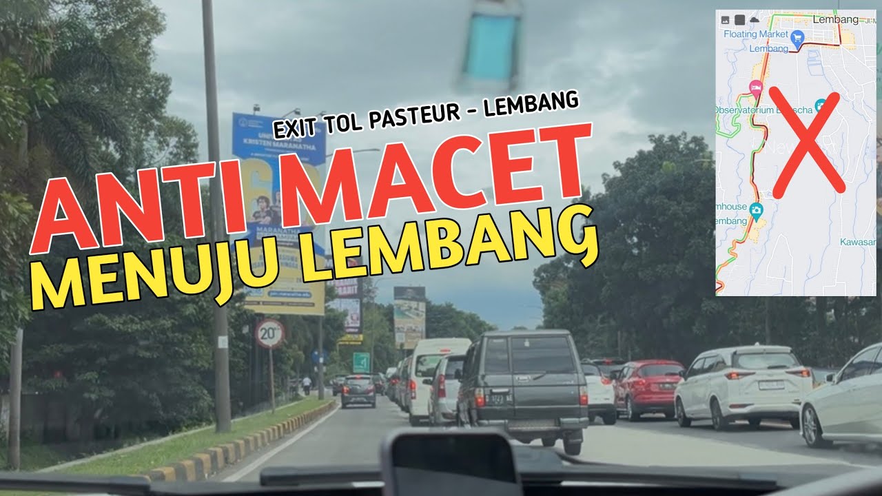 JALAN PINTAS EXIT TOL PASTEUR KE LEMBANG ‼️ | RUTE ALTERNATIF ANTI MACET BANDUNG
