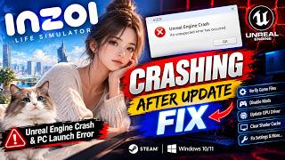 Information inZOI CRASHING After Update FIX | Unreal Engine Crash & PC Launch Error Guide