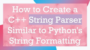 How to Create a C++ String Parser Similar to Python
