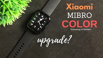 XIAOMI MIBRO COLOR SMARTWATCH UNBOXING & REVIEW | ENGLISH