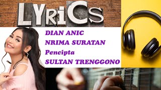 DIAN ANIC - NRIMA SURATAN || Lirik Vidio