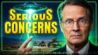 UFO Rep. Tim Burchett Drops Serious CONCERNS Of ALIEN Disclosure