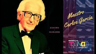 Homenaje al maestro Carlos García, director y fundador de la Orquesta del Tango de Buenos Aires