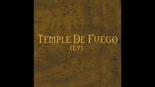 Temple de Fuego - Hablando de verdad