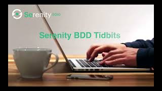 What is Serenity BDD? Byte Sized Serenity BDD Episode - 2 | Serenity Dojo TV