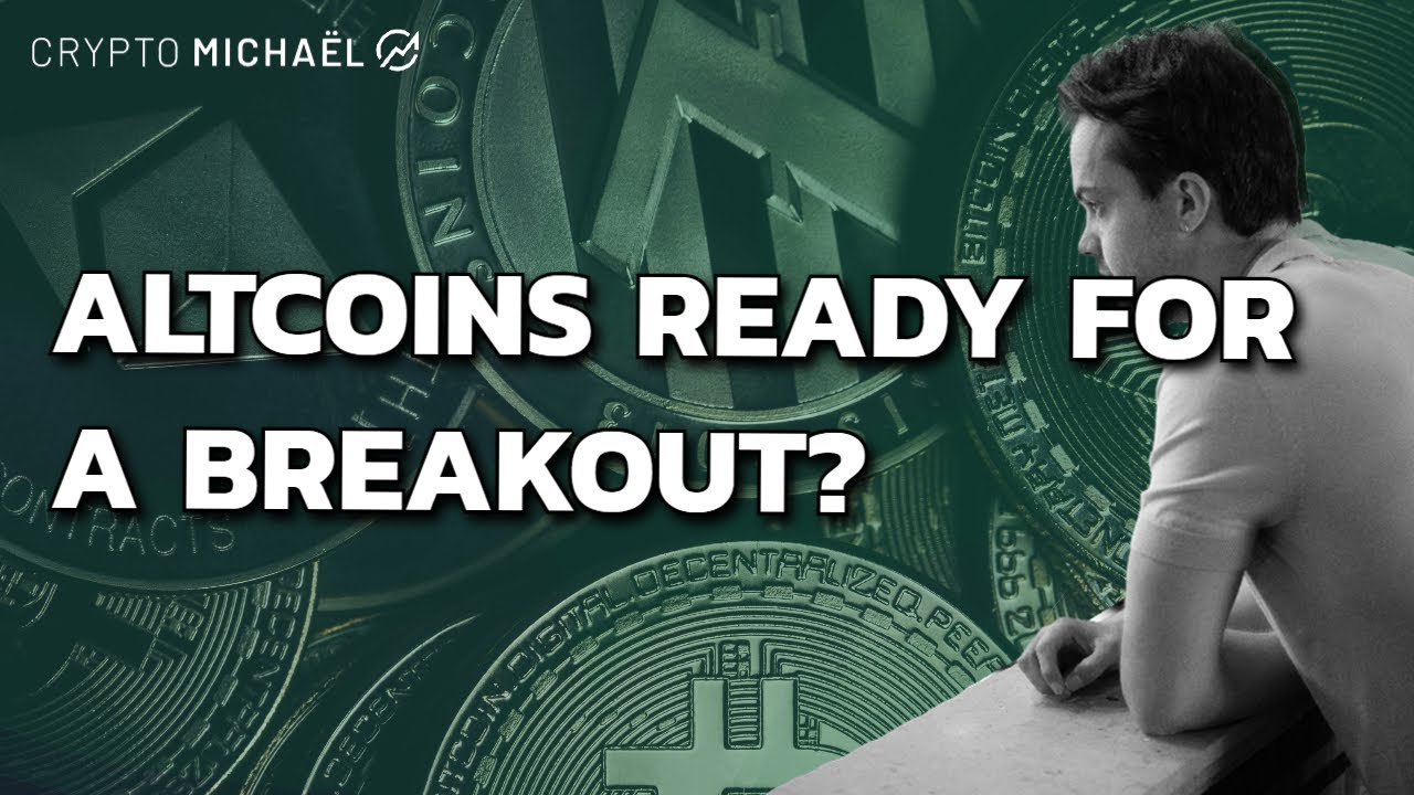 These Altcoins Are Ready for a Breakout! | CryptoMichNL