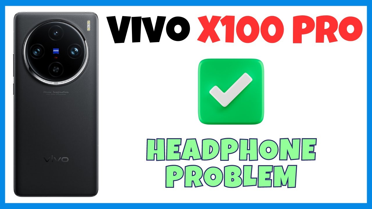 Headphone Jack Not Working Vivo X100 Pro How to solve headphone jack
