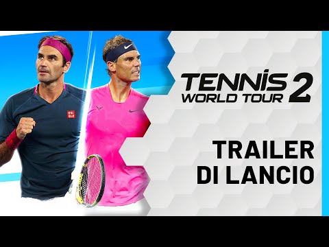 Tennis World Tour 2 - Trailer di Lancio