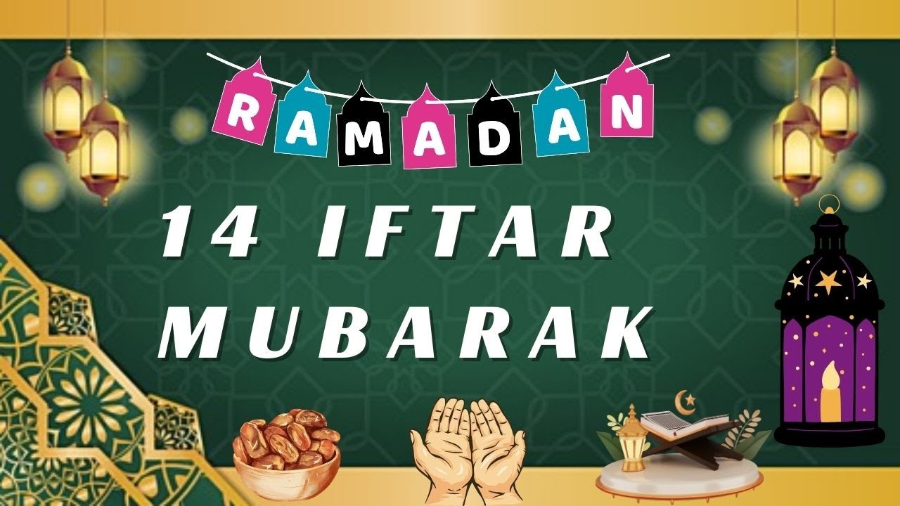14 Iftar Mubarak | Iftar Wishes | Ramadan Mubarak | Iftar Mubarak Status