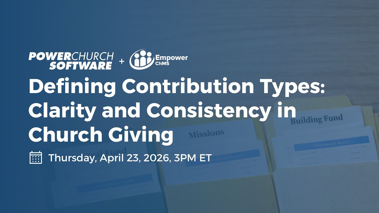 Sunday Contribution Defining Contribution Types: Clarity and Consistency in Church Giving ...
