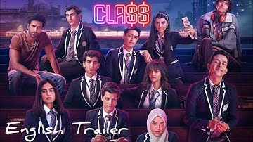 Class | Official English Trailer | Netflix Original Series
