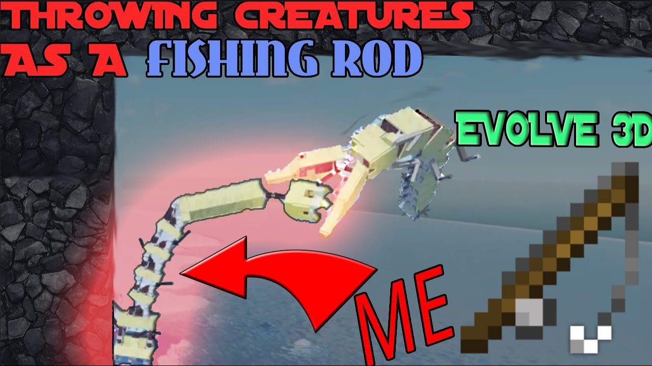 Rod Creature THROWING Creatures As A FISHING ROD In Roblox EVOLVE 3D - YouTube