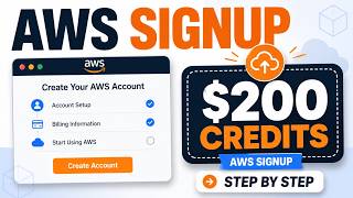 AWS Account Signup 2026 | Create AWS Account & Get Up to $200 Credits