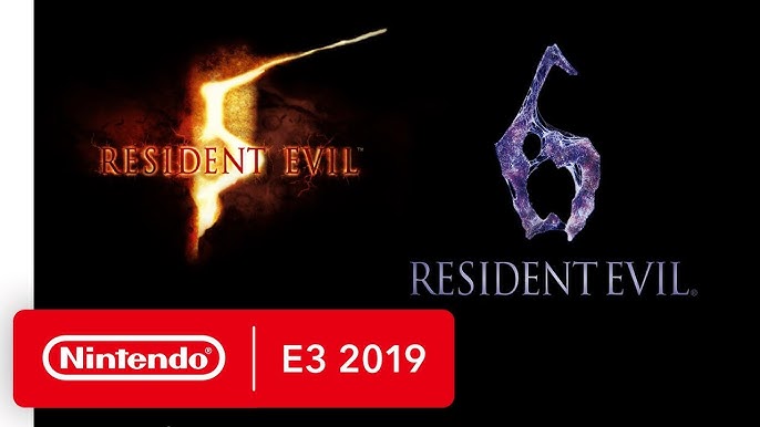 E3 2019: Resident Evil 5 & 6 Coming to Nintendo Switch - Rely on Horror