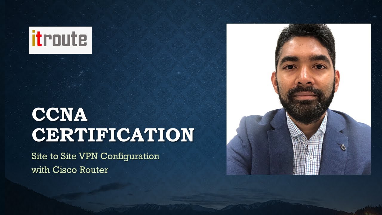 CCNA Live Class - Site to Site VPN Configuration with Cisco Router ...