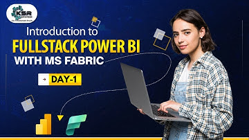 FullStack Power BI With MS Fabic - Day 1 | Free Demo