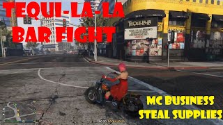 Tequi-La-La Bar Fight Mc Business, Steal Supplies Gta Online