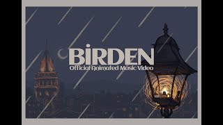 Aden - Birden (Animated )