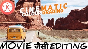 Cinematic Colour Grading Using Kinemaster[Android]🔥👌