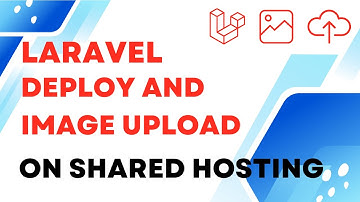 Laravel Image UPLOAD on shared hosting and Laravel deploy on shared hosting