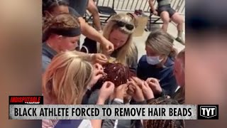 Black Student Athlete Forced by Racist Officials To Remove Hair Beads
